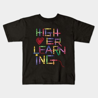 Higher Learning Kids T-Shirt